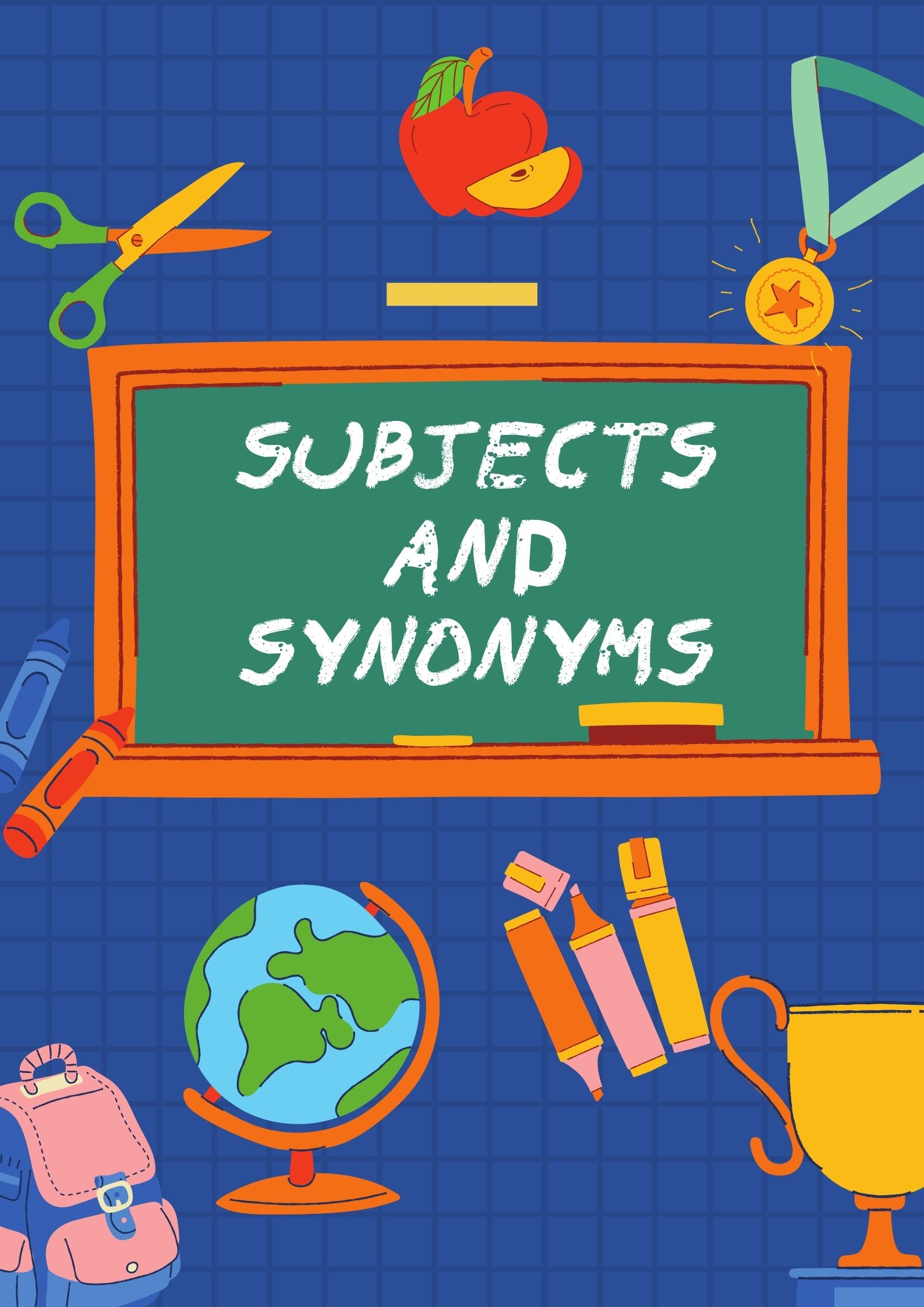 The Importance Of Learning Subjects And Synonyms To Improve Your Writing